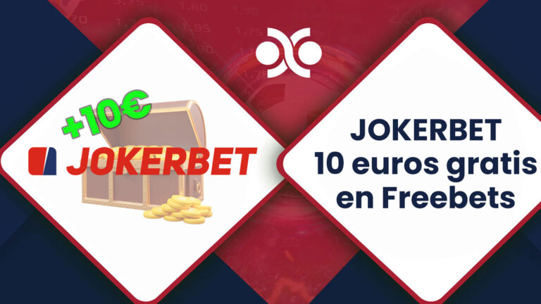 10€ gratis en freebets para JOKERBET