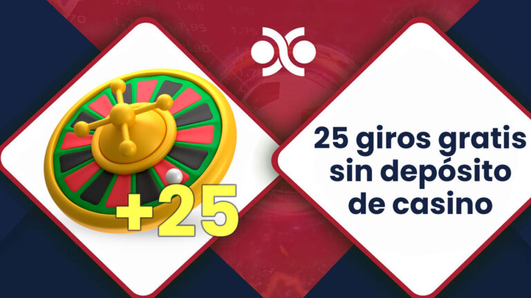 Consigue 25 giros gratis para casino