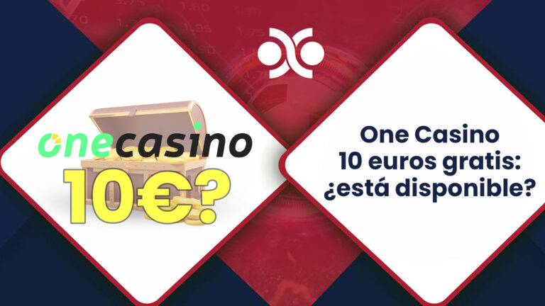 Promoción 10€ gratis en One casino