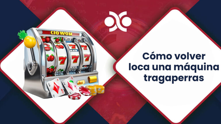Como volver loca a una máquina tragaperras