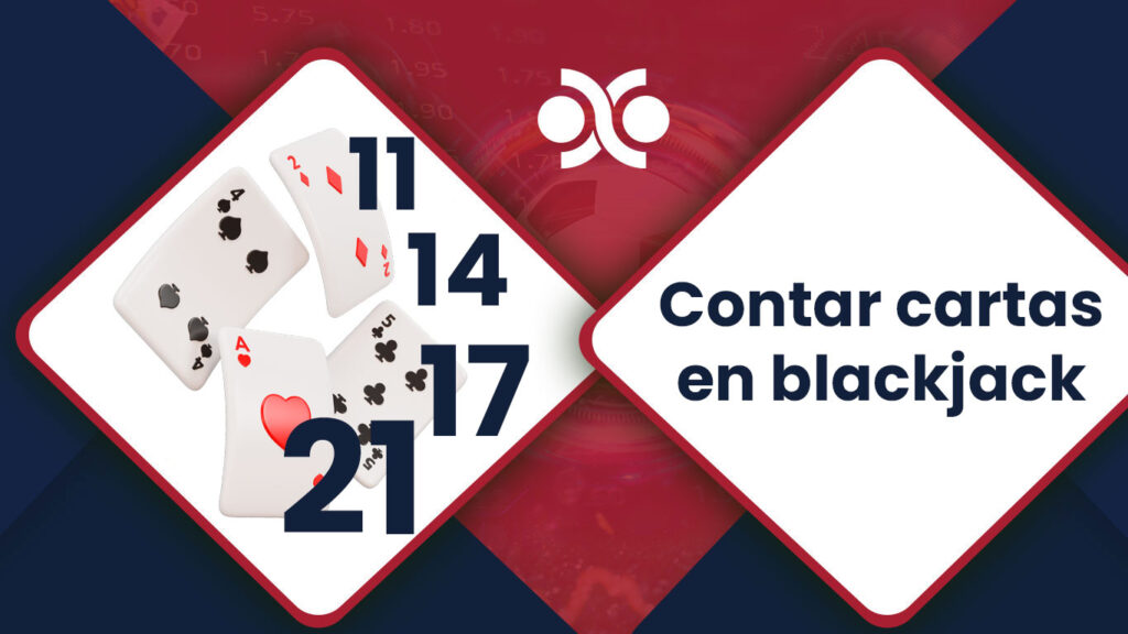 Contar Cartas en Blackjack