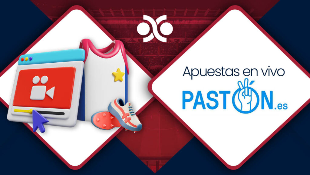 Apuestas en vivo Paston España