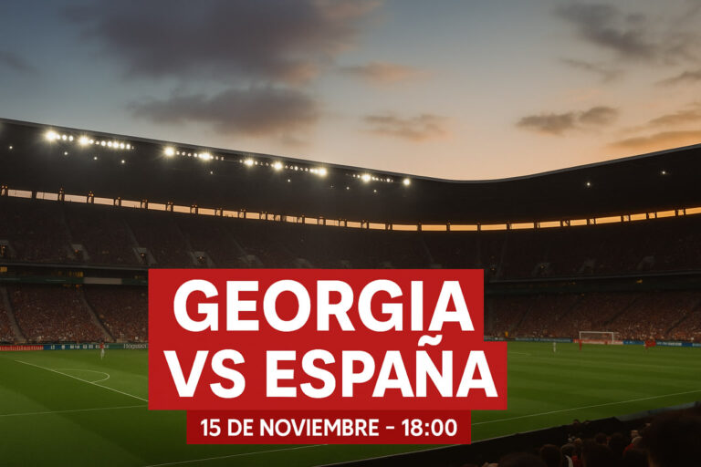 Georgia vs España - Clasificación Mundial 2026