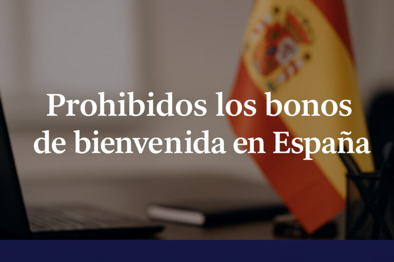 Prohibición bonos de bienvenida en España
