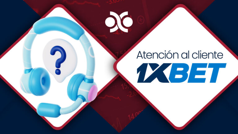 Atención al cliente 1xbet España