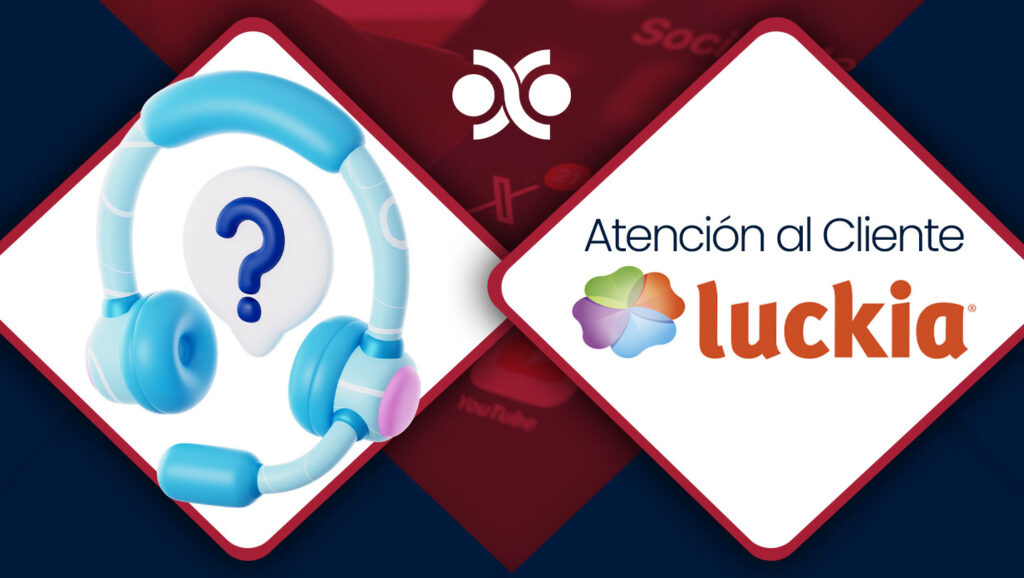 Atención al cliente Luckia España
