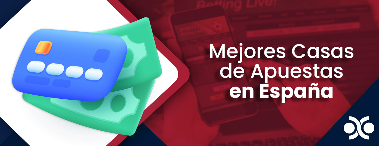 Mejores Casas de Apuestas en España