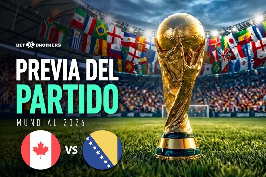 Canadá busca imponerse a Bosnia en el Mundial 2026