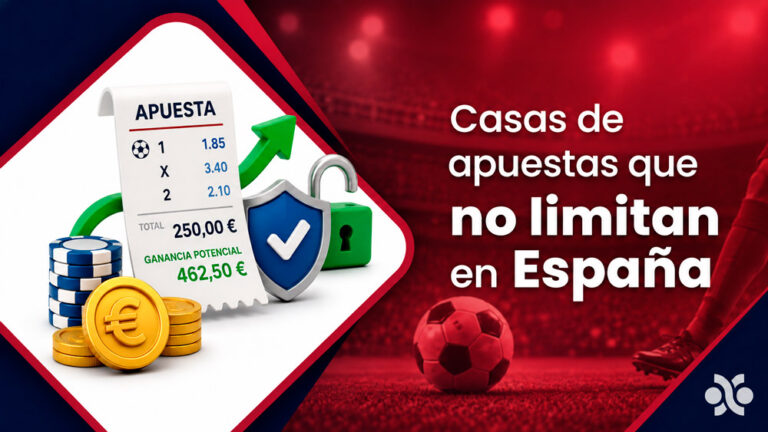 Casas de apuestas que no limitan en España