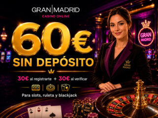 60€ Casino Gran Madrid